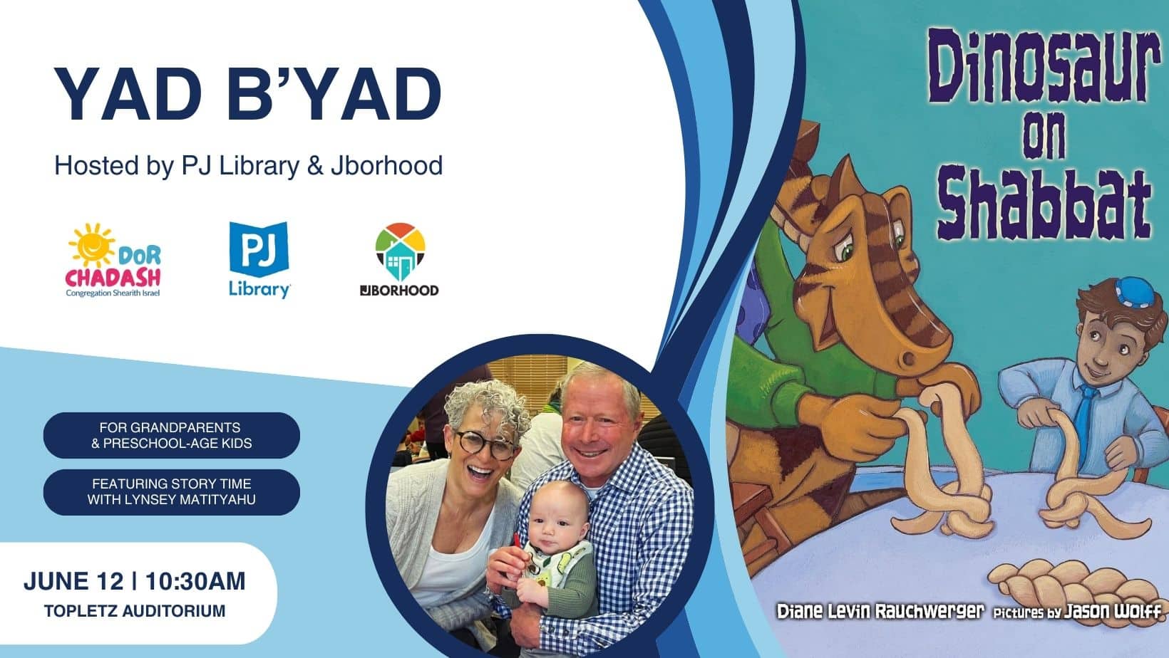 Yad B’Yad (Preschool Aged Kids and their Grandparents)