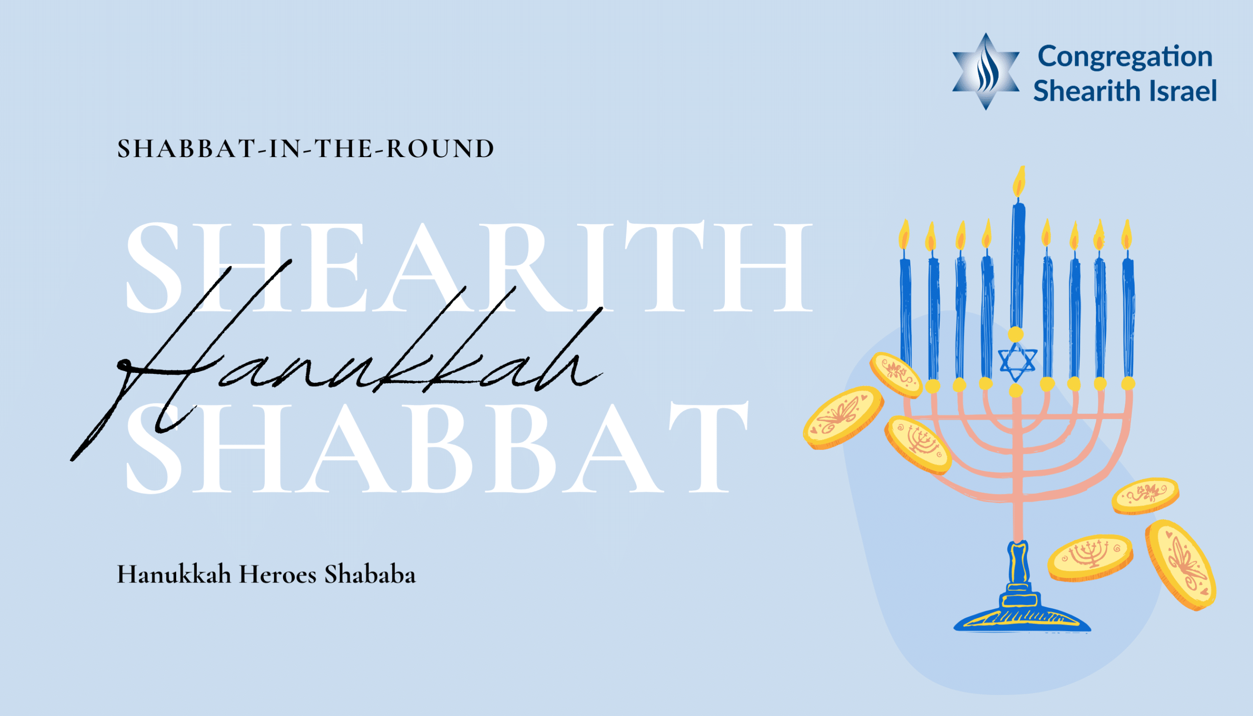 Shabbat-in-the-Round & Hanukkah Heroes Shababa